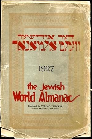 The Jewish World Almanac, 1927 A Year Book of Valuable Information, Chronology and Statistics