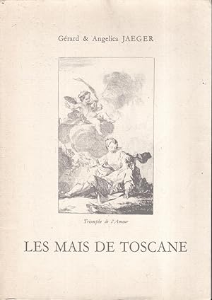 Les mais de Toscane suivis d'un essai dramatique sur le procès de Jeanne D'arc