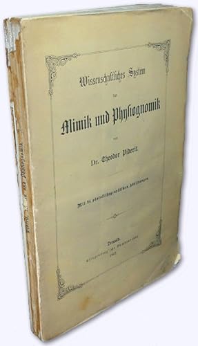 Wissenschaftliches System der Mimik und Physiognomik. Mit 94 photolithographischen Abbildungen. E...