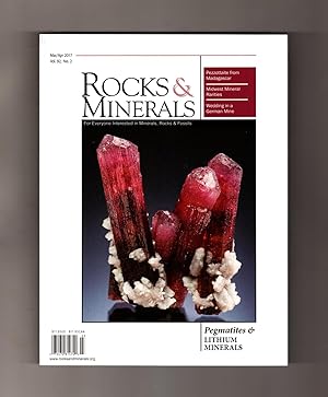 Rocks & Minerals - March-April, 2017. Cover - Elbaite and Albite (Morocco). Mitchell Crystal - Ma...