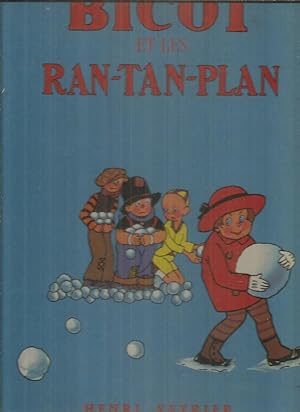 Bicot et les Ran-Tan-Plan