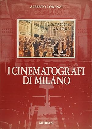 I cinematografi di Milano