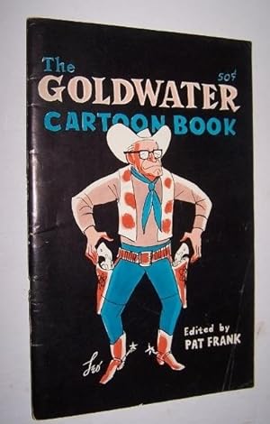 The Goldwater Cartoon Book