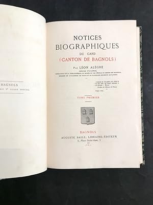 Notices biographiques du Gard (canton de Bagnols).