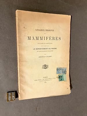Catalogue descriptif des mammifères sauvages et domestiques qui vivent dans le département du Rhô...
