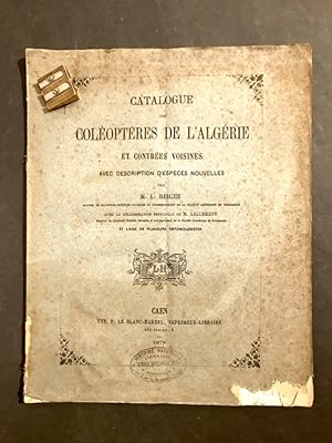 Catalogue des coléoptères de l'Algérie et contrées voisines avec description d'espèces nouvelles....