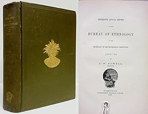 FIFTEENTH ANNUAL REPORT OF THE BUREAU OF ETHNOLOGY 1893-1894