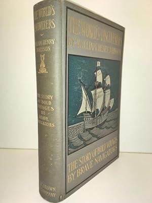 The World's Discoverers: The Story of Bold Voyages by Brave Navigators during a Thousand Years