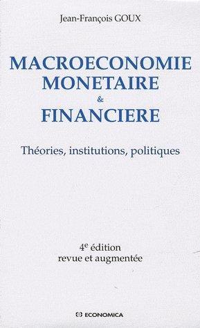 Macroéconomie monétaire & financière