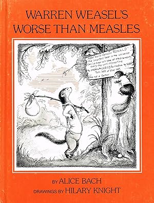 Warren Weasel's Worse Than Measles :
