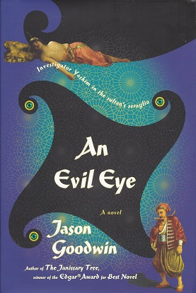 An Evil Eye: A Novel