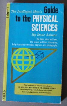 The Intelligent Man's Guide To The Physical Sciences (Book # 95004 );