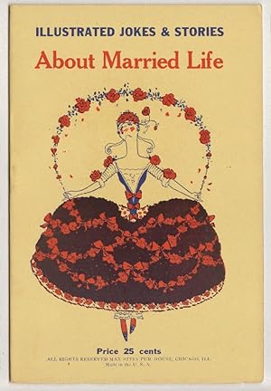 About Married Life: Illustrated Jokes & Stories