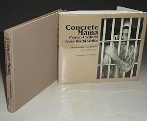 Concrete Mama; Prison Profiles from Walla Walla