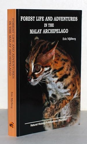 Forest Life and Adventures in the Malay Archipelago. Translated by A. Barwell.