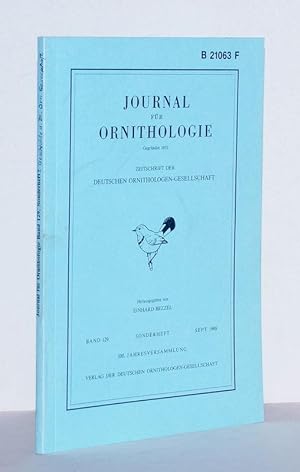 Journal zur Ornithologie. Band 129, Sonderheft, September 1988. 100. Jahresversammlunf. Zeitschri...