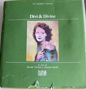 DIVI & DIVINE: DA VALENTINO A MARILYN