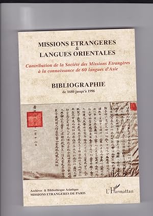 Contribution à de la Société des Missions Etrangeres à la Connaissance de 60 langues d'Asie - Bib...
