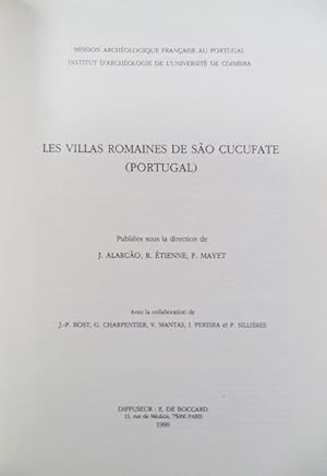 LES VILLAS ROMAINES DE SÃO CUCUFATE.