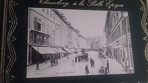 Chambéry à la Belle Epoque (Album de cartes postales anciennes)