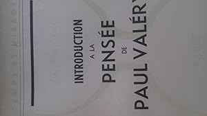 Introduction a La Pensee De Paul Valery / Lettre-Pref. De Paul Valery