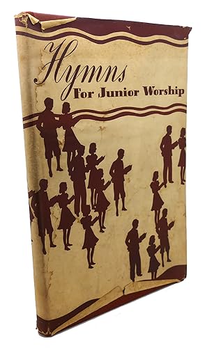 HYMNS FOR JUNIOR WORSHIP