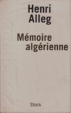 Mémoire algérienne - Souvenirs