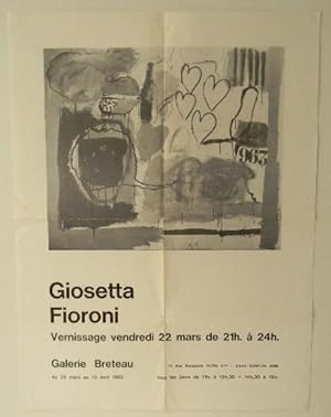 GIOSETTA FIORONI. Affiche de lexposition Giosetta Fioroni à la Galerie Breteau du 22 mars au 13 ...