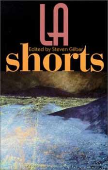 Poster for "LA Shorts" Edited by Steven Gilbar