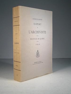 Rapport de l'Archiviste de la Province de Québec pour 1948-1949