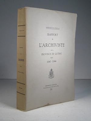 Rapport de l'Archiviste de la Province de Québec pour 1943-1944
