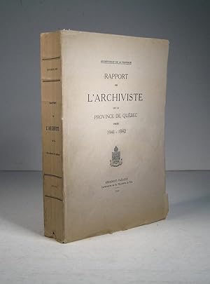 Rapport de l'Archiviste de la Province de Québec pour 1941-1942