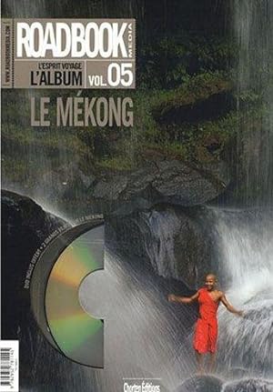 roadbook t.5 ; Mékong