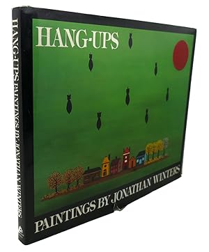 HANG-UPS : Paintings by Jonathan Winters