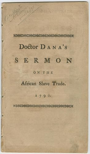 Opposing the African Slave Trade - 1790 New Haven Sermon