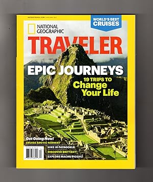 National Geographic Traveler - April-May, 2017. 19 Epic Journeys; Best Cruises; Svalbard, Norway;...