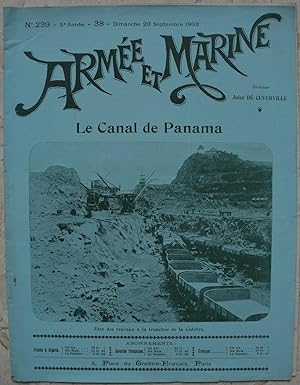 Armée et marine. N° 239, 5e année, 38, dimanche 20 septembre 1903. Le Canal de Panama.