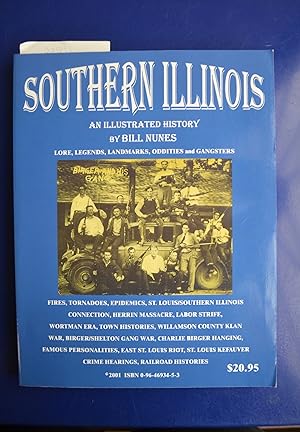 Southern Illinois: An Illustrated History
