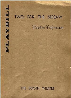 Playbill for the Premiere Performance of "Two for the Seesaw" - Booth Theatre, New York