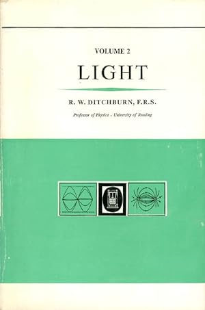 Light, Volume II: Chapters XIII-XX (Second Edition)
