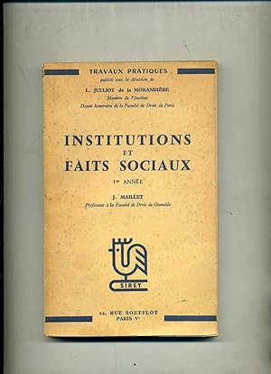 INSTITUTIONS ET FAITS SOCIAUX . 1ère année . ( Orient - Grèce - Rome - Epoque Franque )
