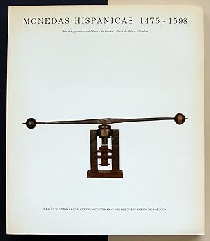 Monedas hispánicas 1475-1598.