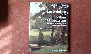 Les Peintres de la vallée de Chevreuse - Vallées de la Bièvre, de l'Yvette, et des Vaux-de-Cernay