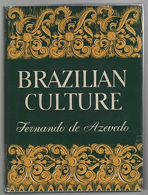 Brazilian Culture An Introduction to the Study of Culture in Brazil.