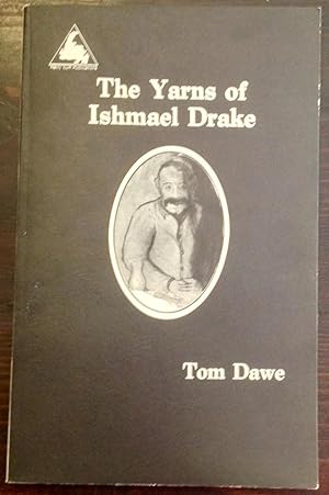 The Yarns of Ishmael Drake