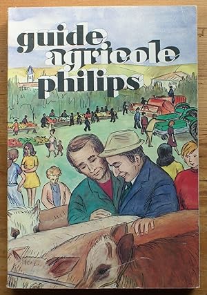Guide agricole Philips 1975 - Tome 17