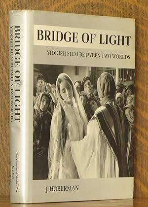 BRIDGE OF LIGHT - YIDDISH FILM BETWEEN TWO WORLDS