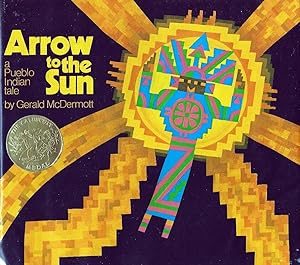 Arrow to the Sun (Caldecott Medal, Inscribed By Author)
