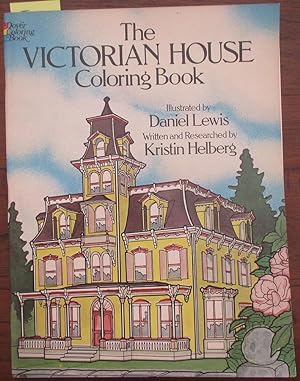 Victorian House Coloring Book, The