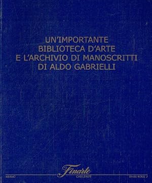 Finarte September 2002 Important Library & Manuscript Archive of Aldo Gabrielli